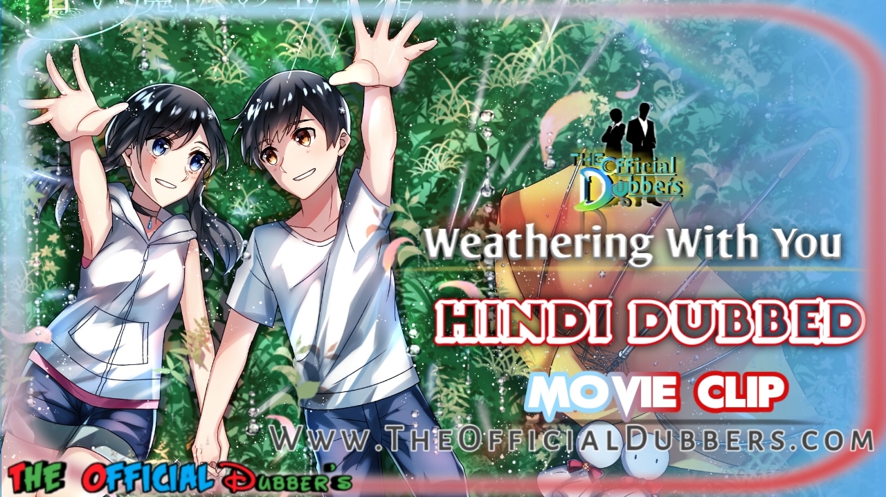 Weathering with you 2019 Hindi Dubbed full anime Movie Clip Tenki No Ko